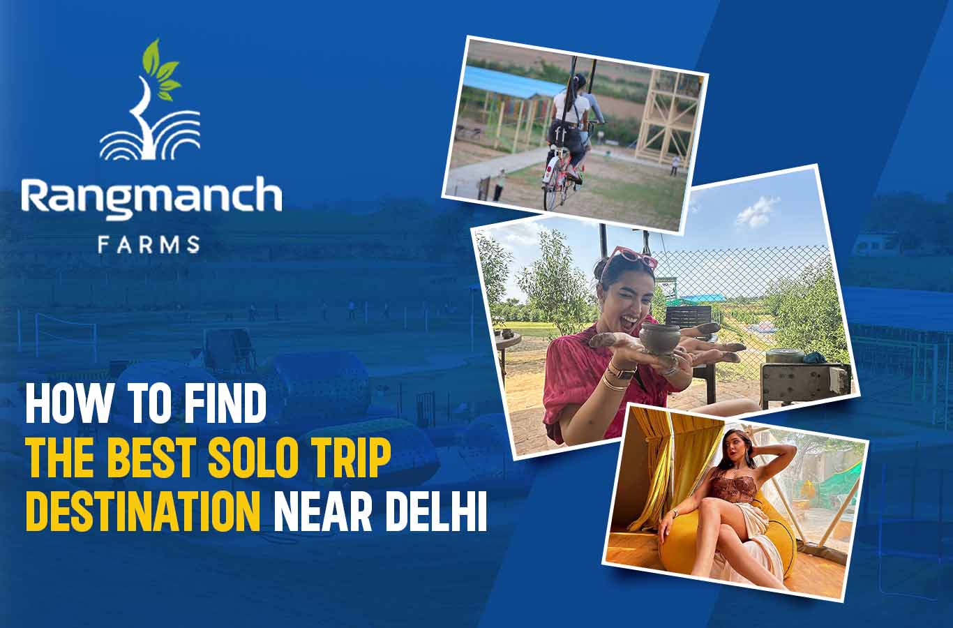 how-to-find-the-best-solo-trip-destination-near-delhi