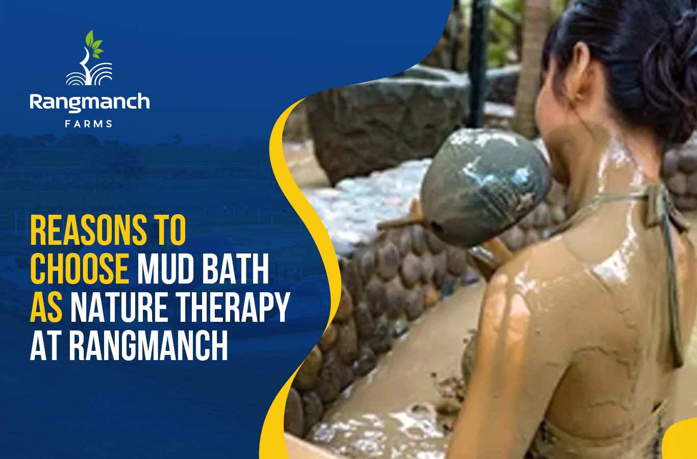 reasons-to-choose-mud-bath-as-nature-therapy-at-rangmanch