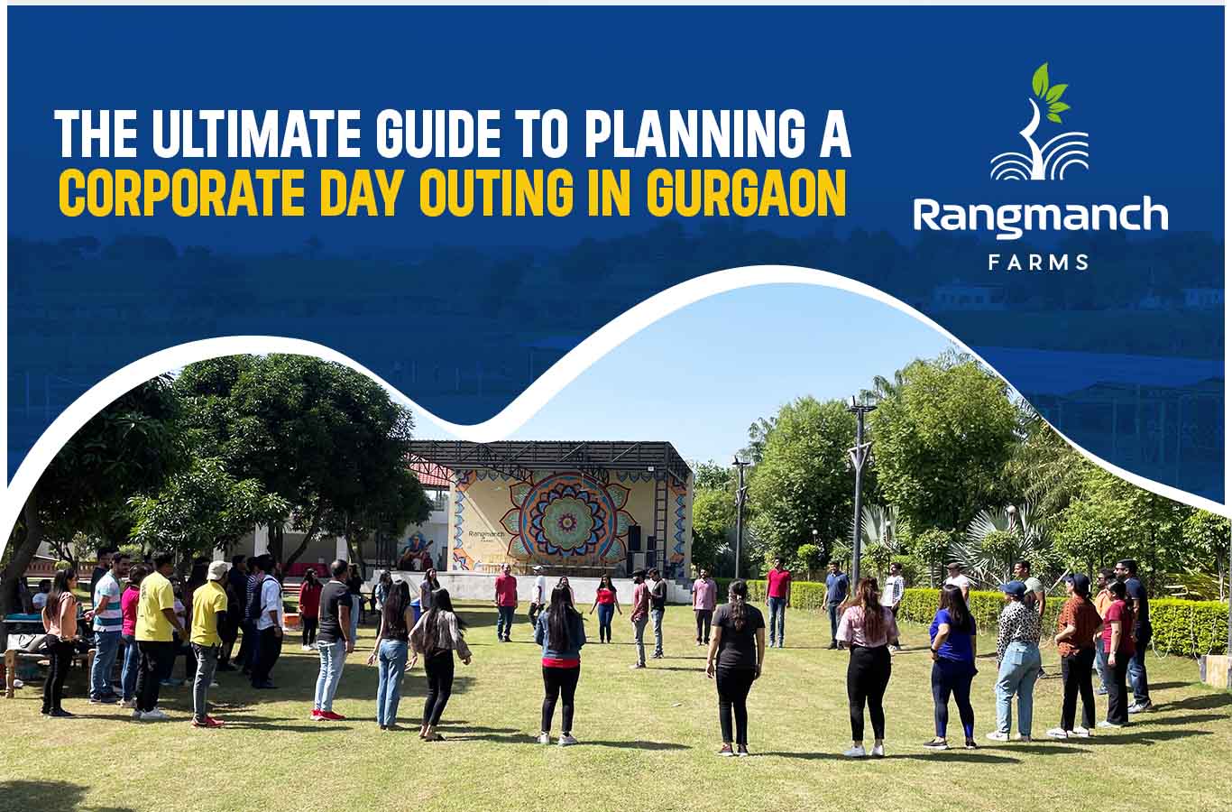 the-ultimate-guide-to-planning-a-corporate-day-outing-in-gurgaon