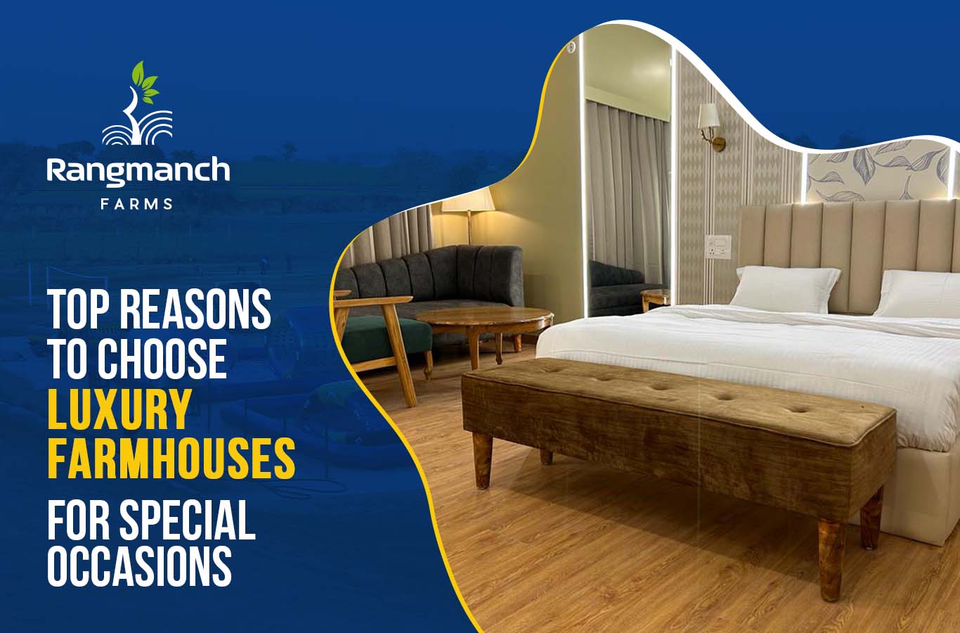 top-reasons-to-choose-luxury-farmhouses-for-special-occasions