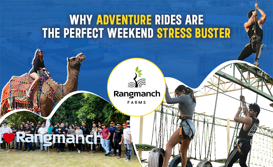 why-adventure-rides-are-the-perfect-weekend-stress-buster