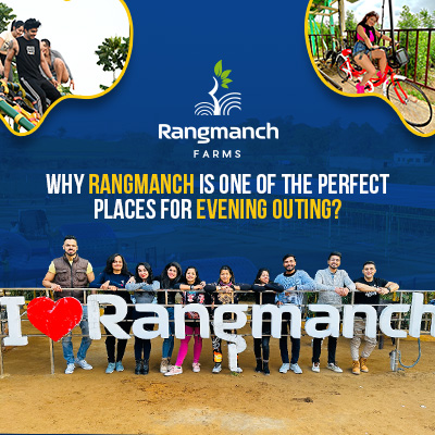 why-rangmanch-is-one-of-the-perfect-places-for-evening-outing
