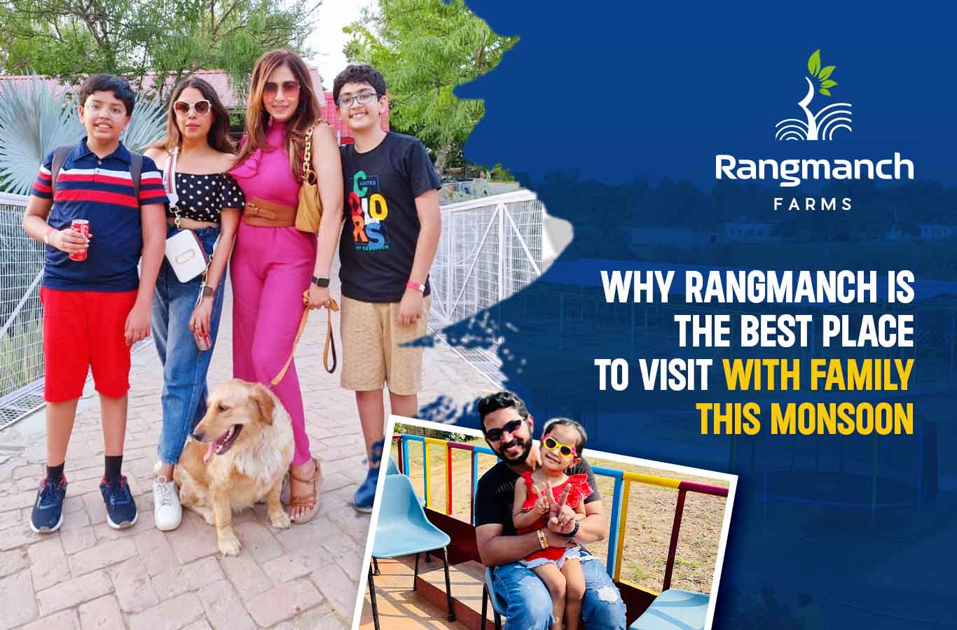 why-rangmanch-is-the-best-place-to-visit-with-family-this-monsoon